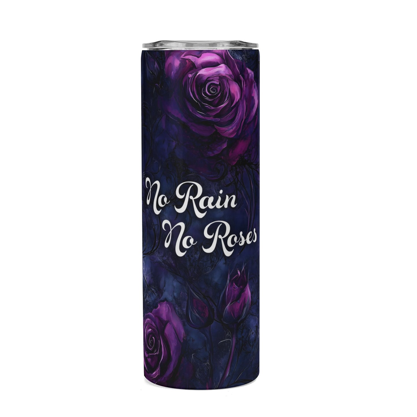 Purple rose skinny tumbler with No Rain No Roses quote and dark floral artwork
